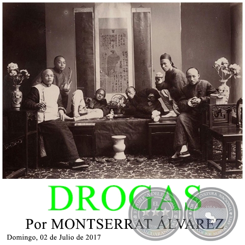 DROGAS - Por MONTSERRAT ÁLVAREZ - Domingo, 02 de Julio de 2017